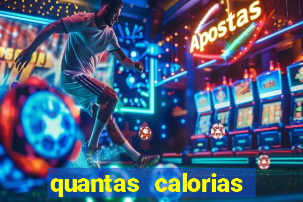 quantas calorias tem um xeque mate